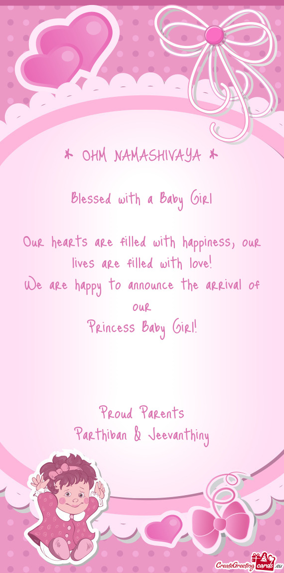 * OHM NAMASHIVAYA *    Blessed with a Baby Girl    Our