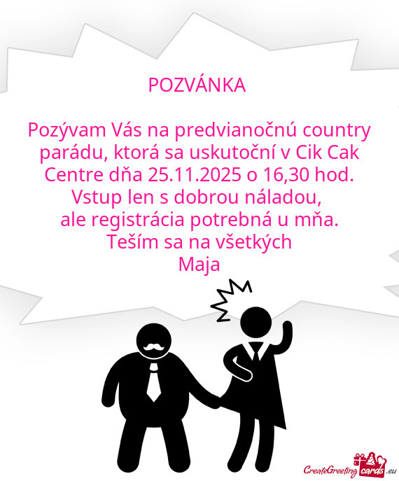 025 o 16,30 hod. Vstup len s dobrou náladou