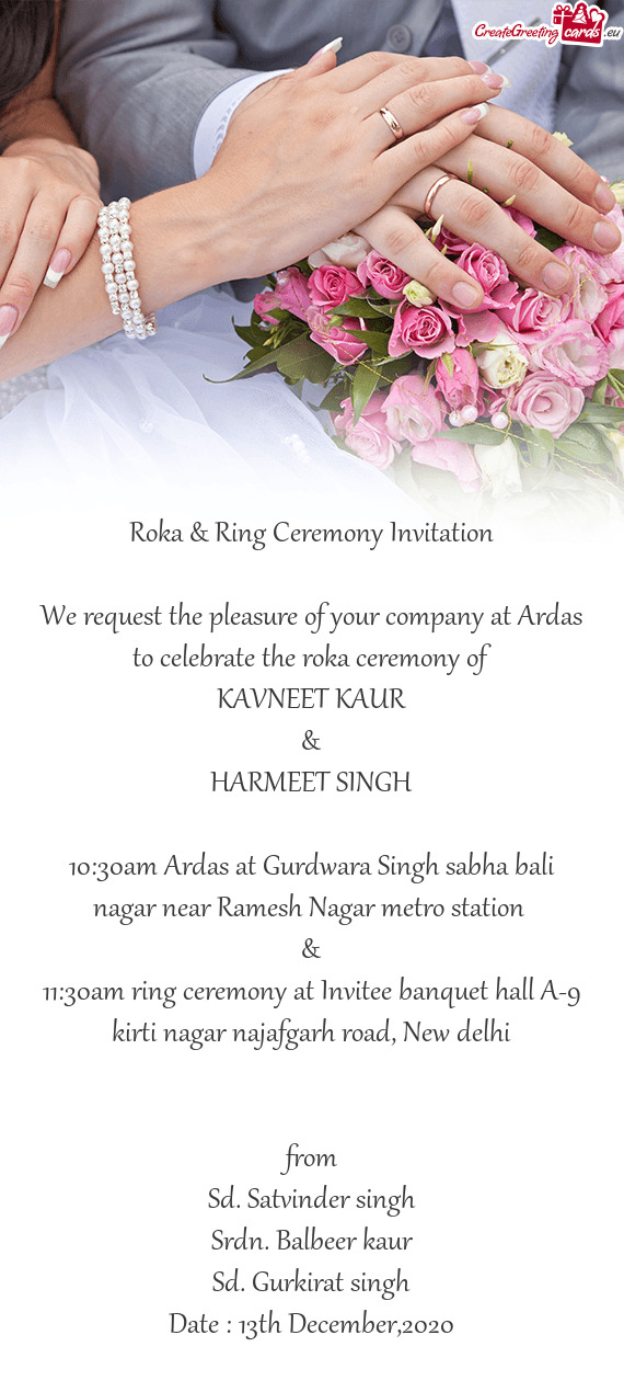 11:30am ring ceremony at Invitee banquet hall A-9 kirti nagar najafgarh road, New delhi