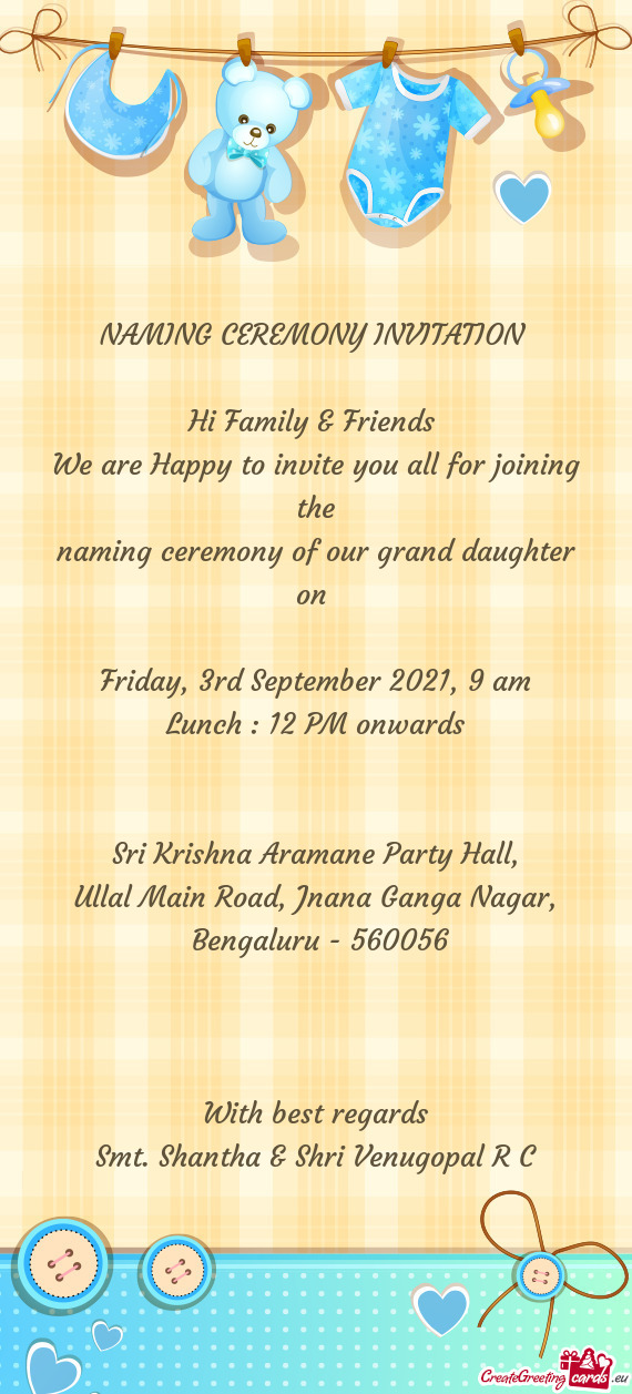 12 PM onwards
 
 
 Sri Krishna Aramane Party Hall