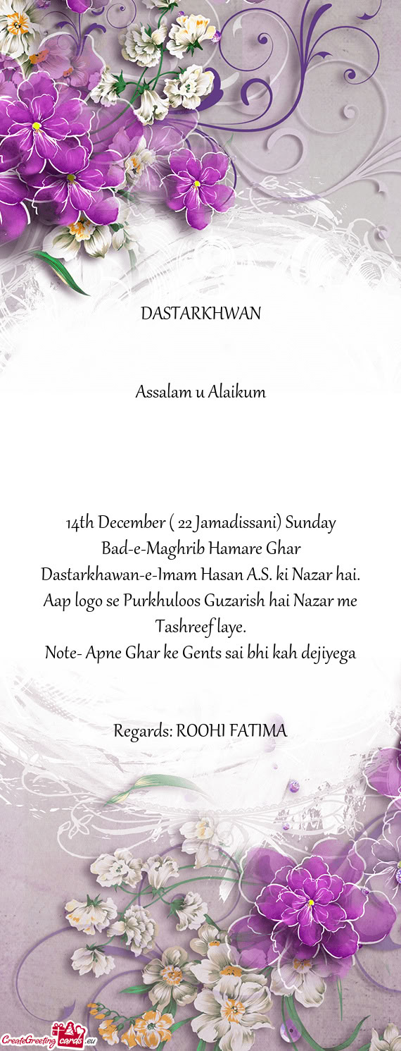 14th December ( 22 Jamadissani) Sunday Bad-e-Maghrib Hamare Ghar Dastarkhawan-e-Imam Hasan A.S. ki N
