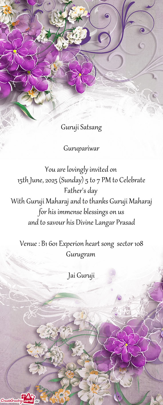 15th June, 2025 (Sunday) 5 to 7 PM to Celebrate Father