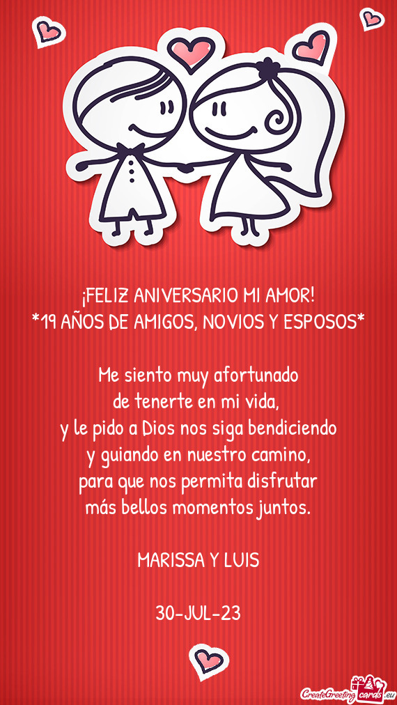 19 AÑOS DE AMIGOS, NOVIOS Y ESPOSOS