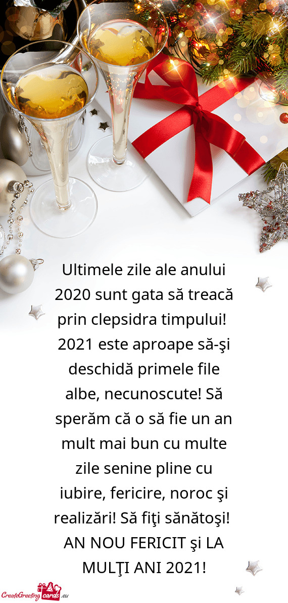 2021 este aproape să-şi deschidă primele file albe, necunoscute! Să sperăm că o să fie un an