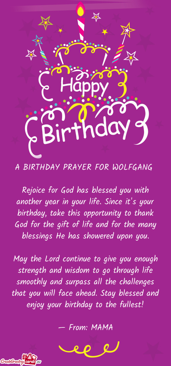 A BIRTHDAY PRAYER FOR WOLFGANG