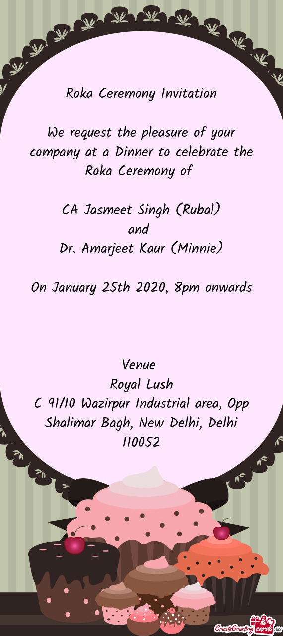 A Ceremony of 
 
 CA Jasmeet Singh (Rubal)
 and 
 Dr