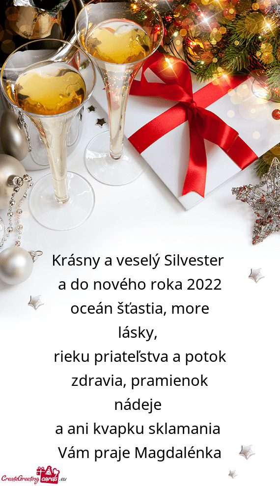 A do nového roka 2022 oceán šťastia, more lásky