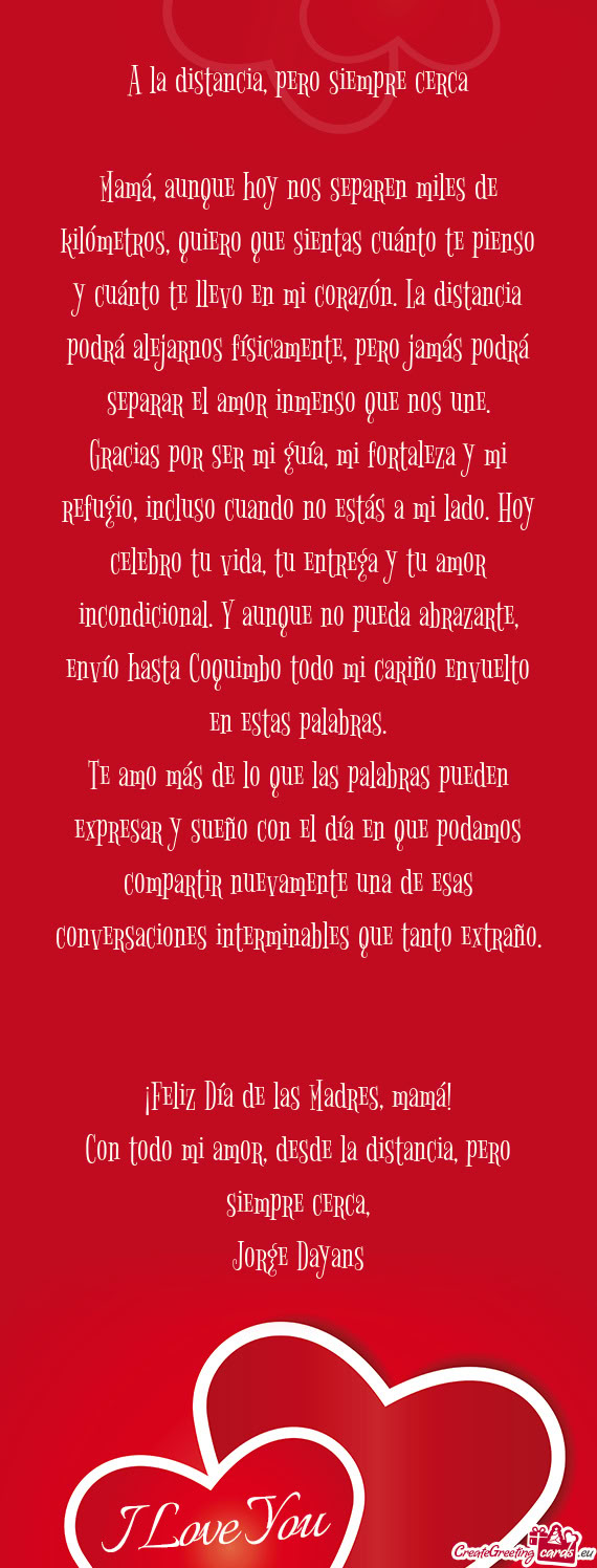 A la distancia, pero siempre cerca