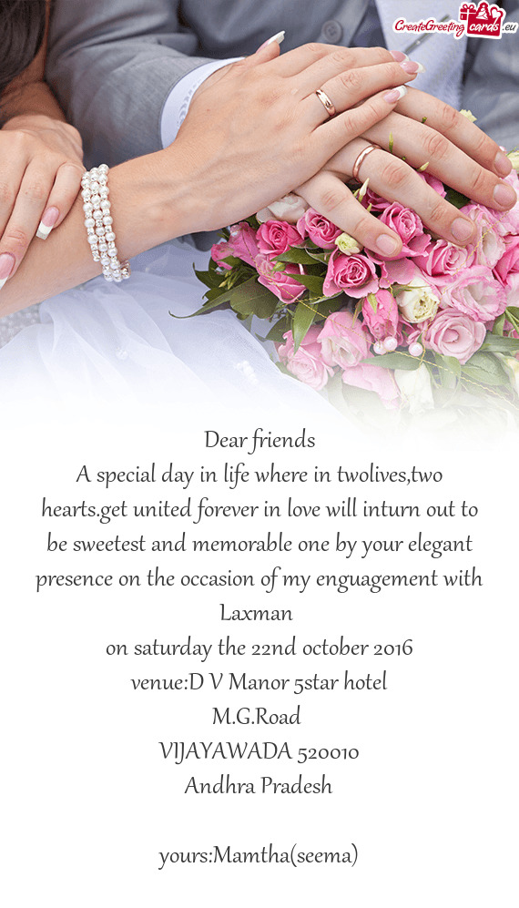 A special day in life where in twolives,two hearts.get united forever in love will inturn out to be