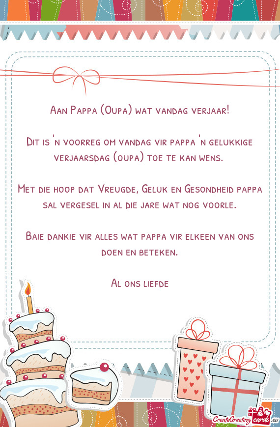 Aan Pappa (Oupa) wat vandag verjaar