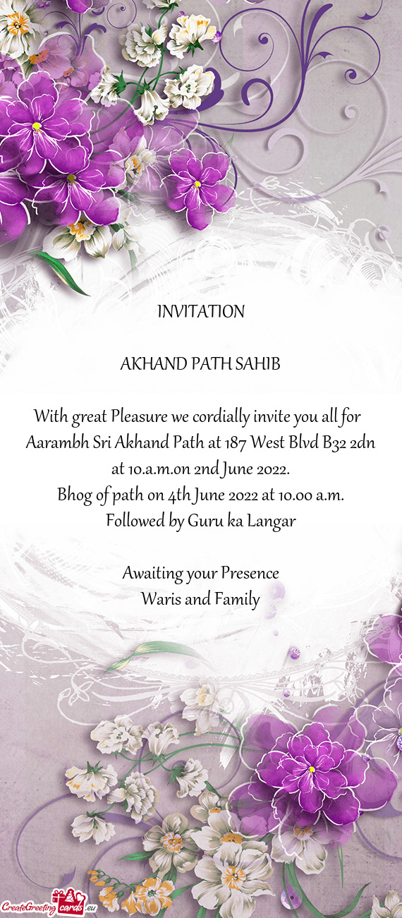 Aarambh Sri Akhand Path at 187 West Blvd B32 2dn at 10.a.m.on 2nd June 2022