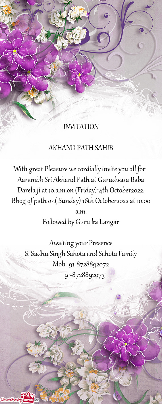 Aarambh Sri Akhand Path at Gurudwara Baba Darela ji at 10.a.m.on (Friday)14th October2022