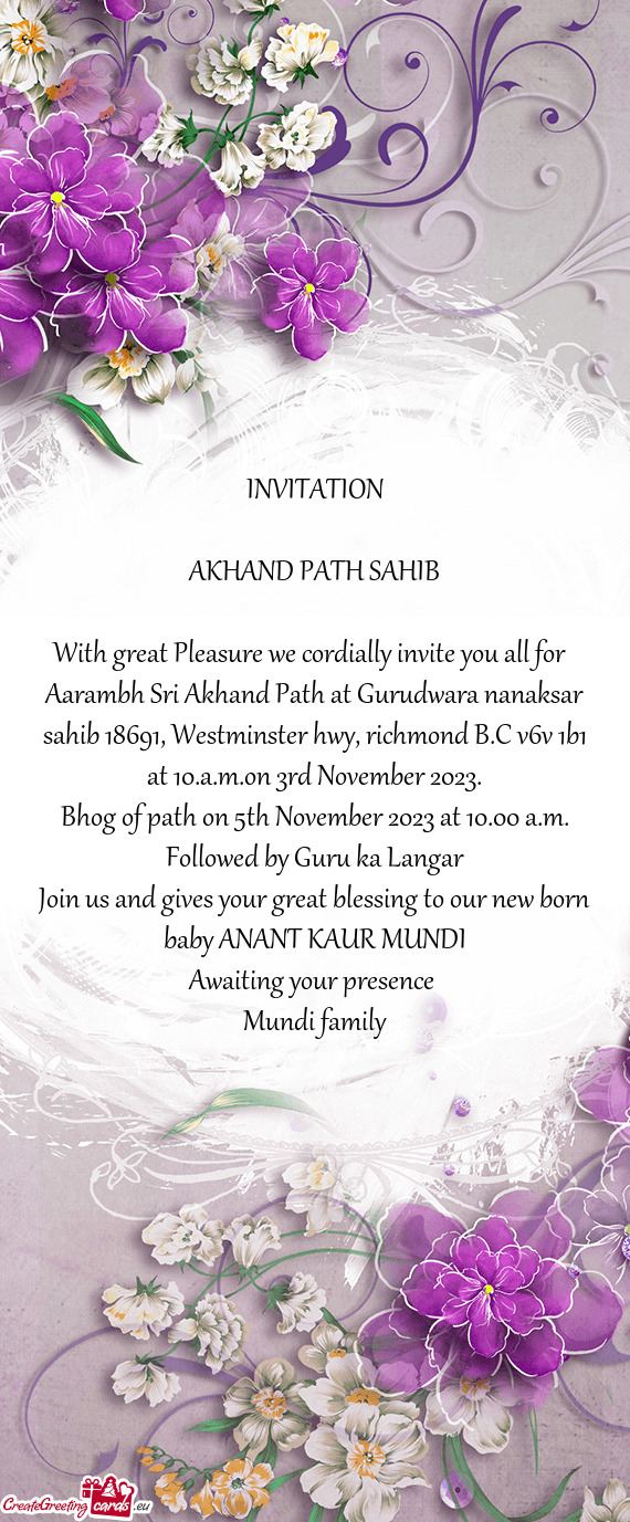 Aarambh Sri Akhand Path at Gurudwara nanaksar sahib 18691, Westminster hwy, richmond B.C v6v 1b1 at