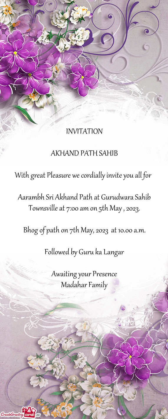 Aarambh Sri Akhand Path at Gurudwara Sahib Townsville at 7:00 am on 5th May , 2023