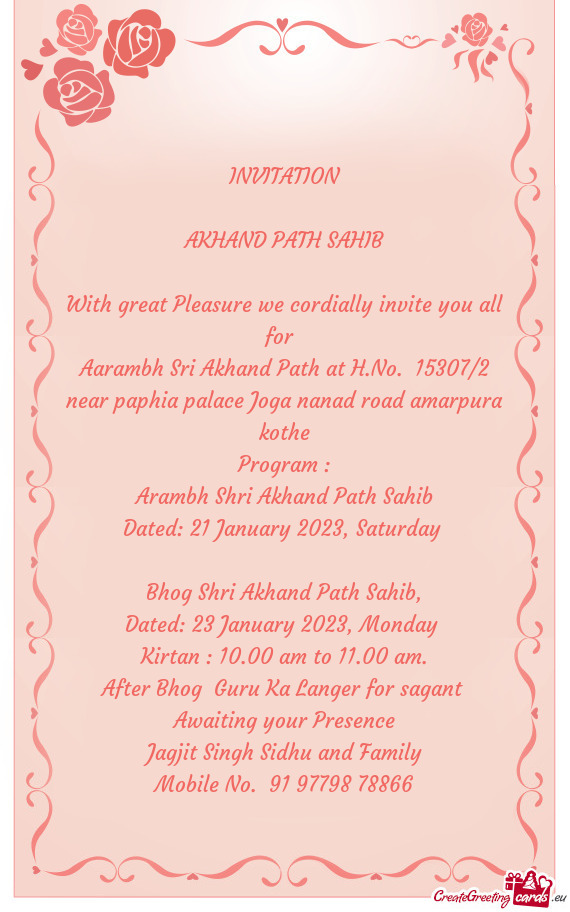 Aarambh Sri Akhand Path at H.No. 15307/2 near paphia palace Joga nanad road amarpura kothe