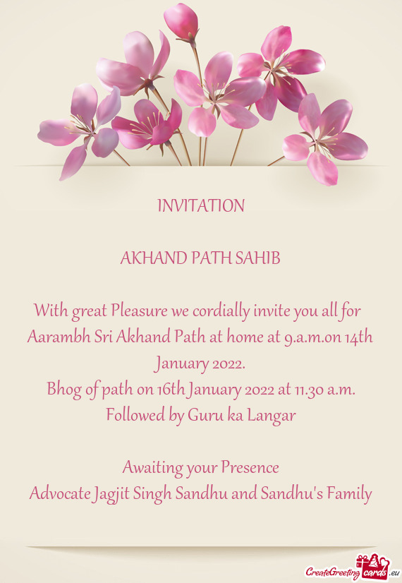 Aarambh Sri Akhand Path at home at 9.a.m.on 14th January 2022