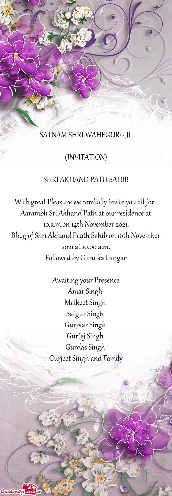 Aarambh Sri Akhand Path at our residence at 10.a.m.on 14th November 2021