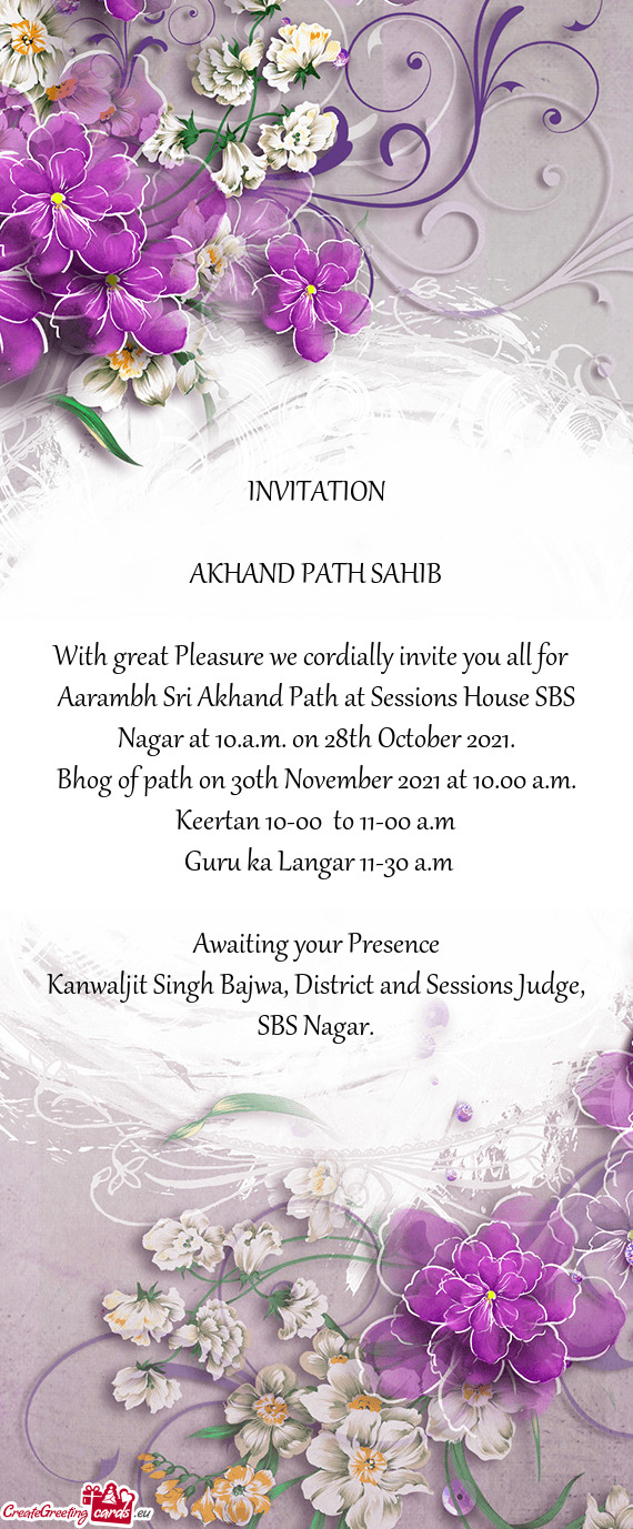 Aarambh Sri Akhand Path at Sessions House SBS Nagar at 10.a.m. on 28th October 2021