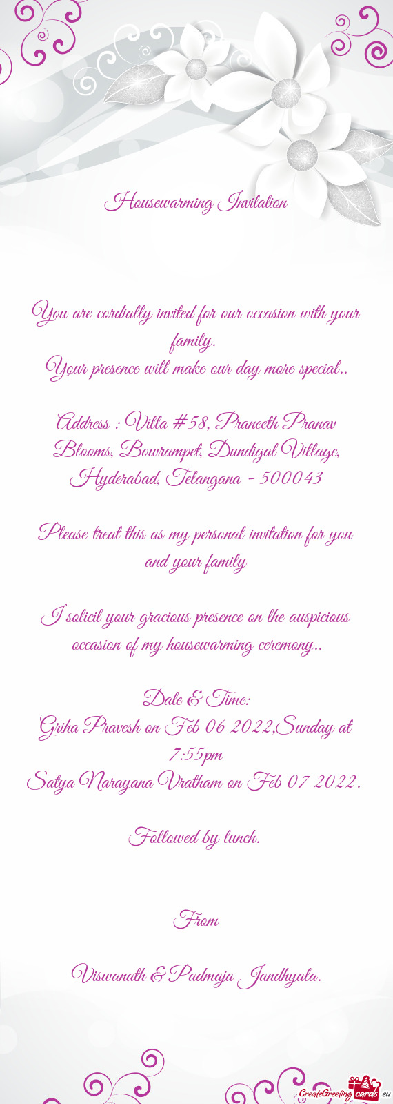 Address : Villa #58, Praneeth Pranav Blooms, Bowrampet, Dundigal Village, Hyderabad, Telangana - 500