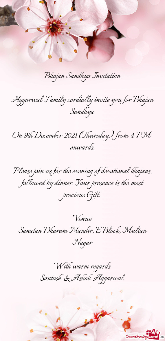 Aggarwal Family cordially invite you for Bhajan Sandhya