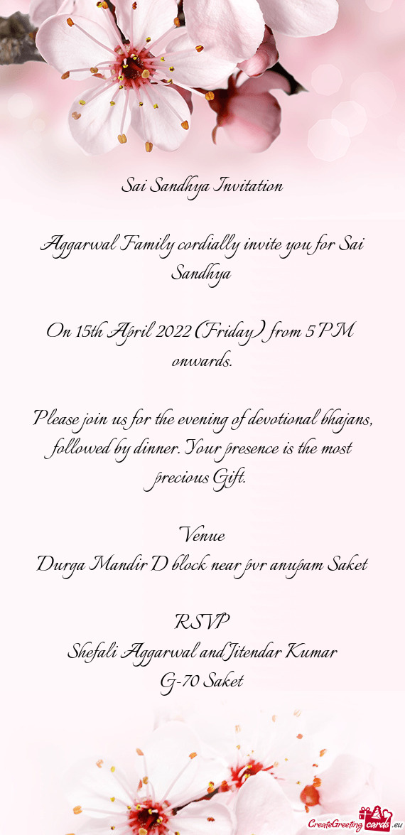 Aggarwal Family cordially invite you for Sai Sandhya