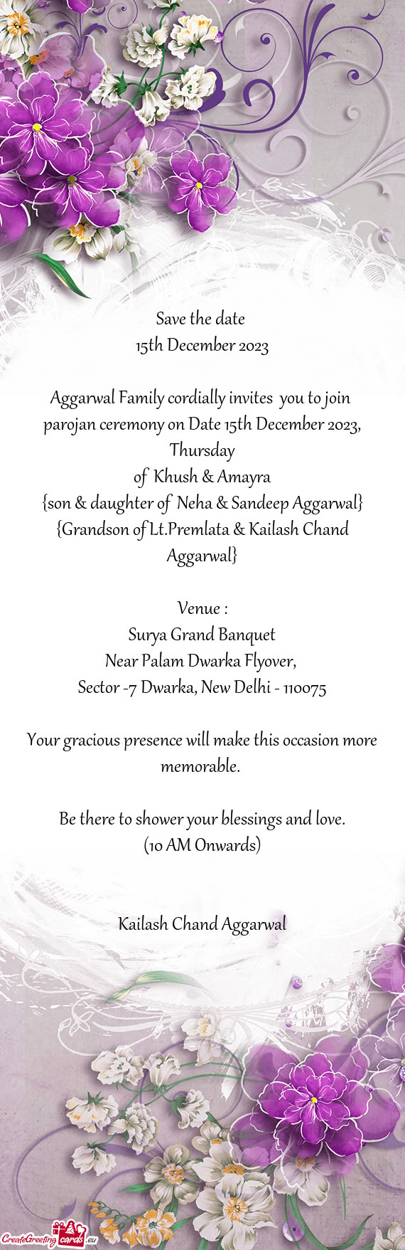 Aggarwal Family cordially invites you to join parojan ceremony on Date 15th December 2023, Thursda