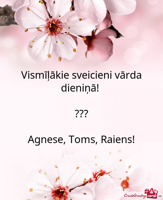 Agnese, Toms, Raiens