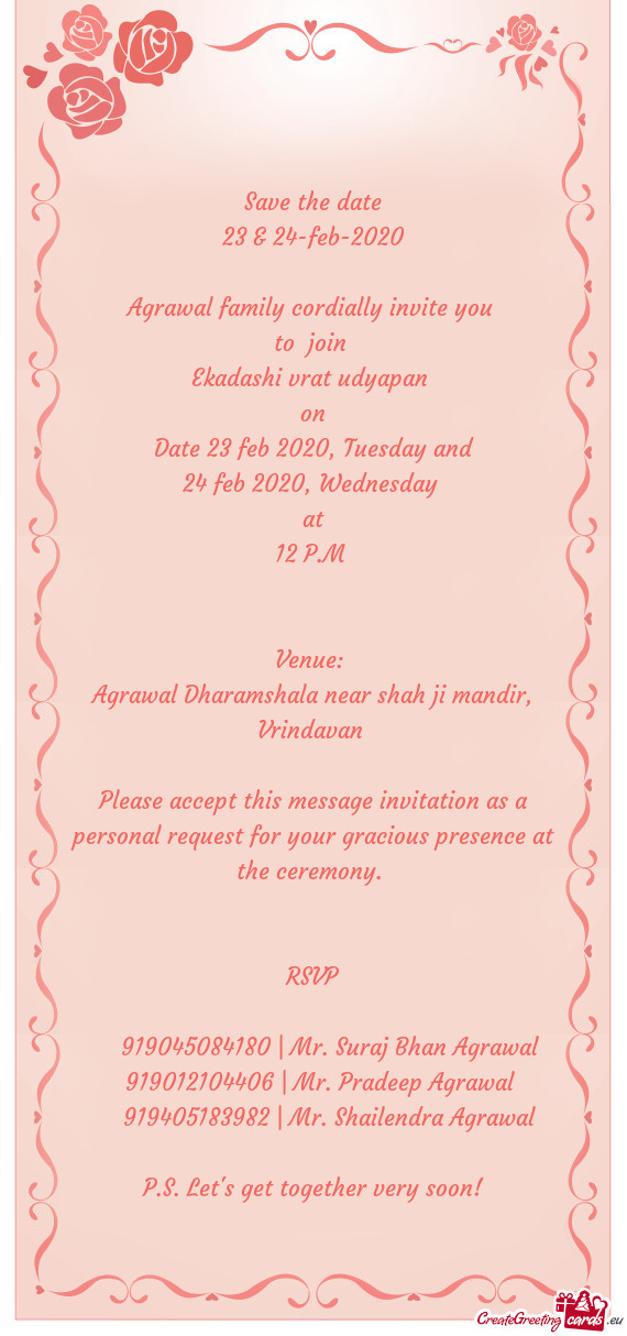 Agrawal family cordially invite you