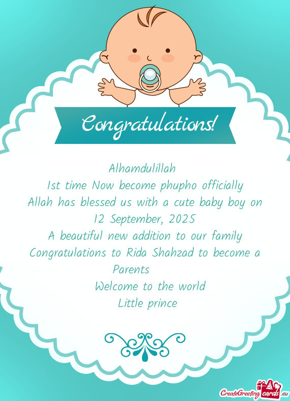 Alhamdulillah 1st time Now become phupho officially Allah has blessed us with a cute baby boy on