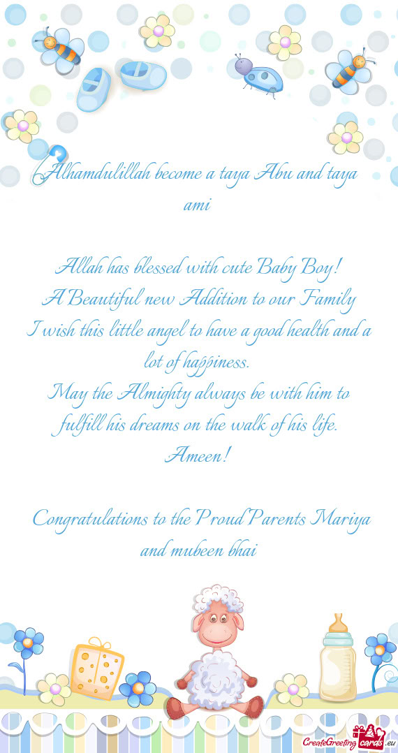 Alhamdulillah become a taya Abu and taya ami