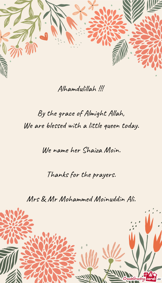 Alhamdulillah !!!    By the grace of Almight Allah,  We are blessed with a