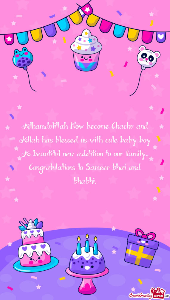Alhamdulillah Now become Chachu and Allah has blessed us with cute baby boy A beautitul new addition