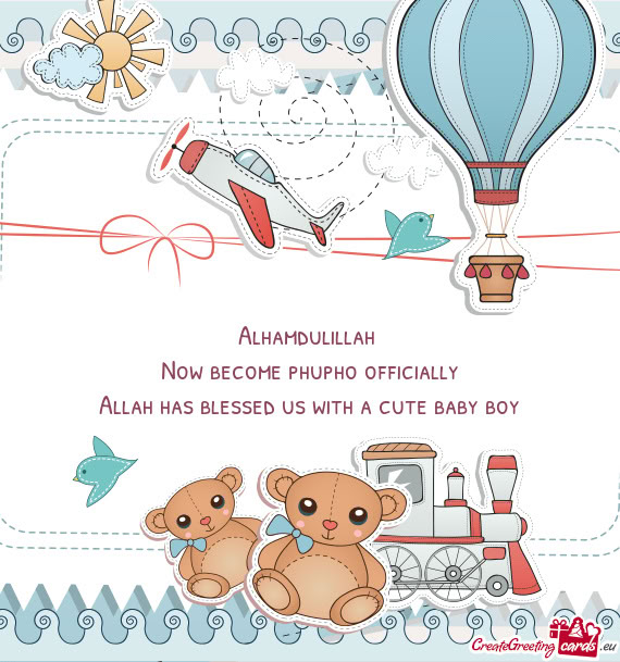 Alhamdulillah   Now become phupho officially  Allah has blessed us with a cute