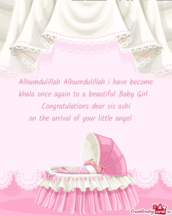 Alhumdulillah Alhumdulillah i have become khala once again to a beautiful Baby Girl😚