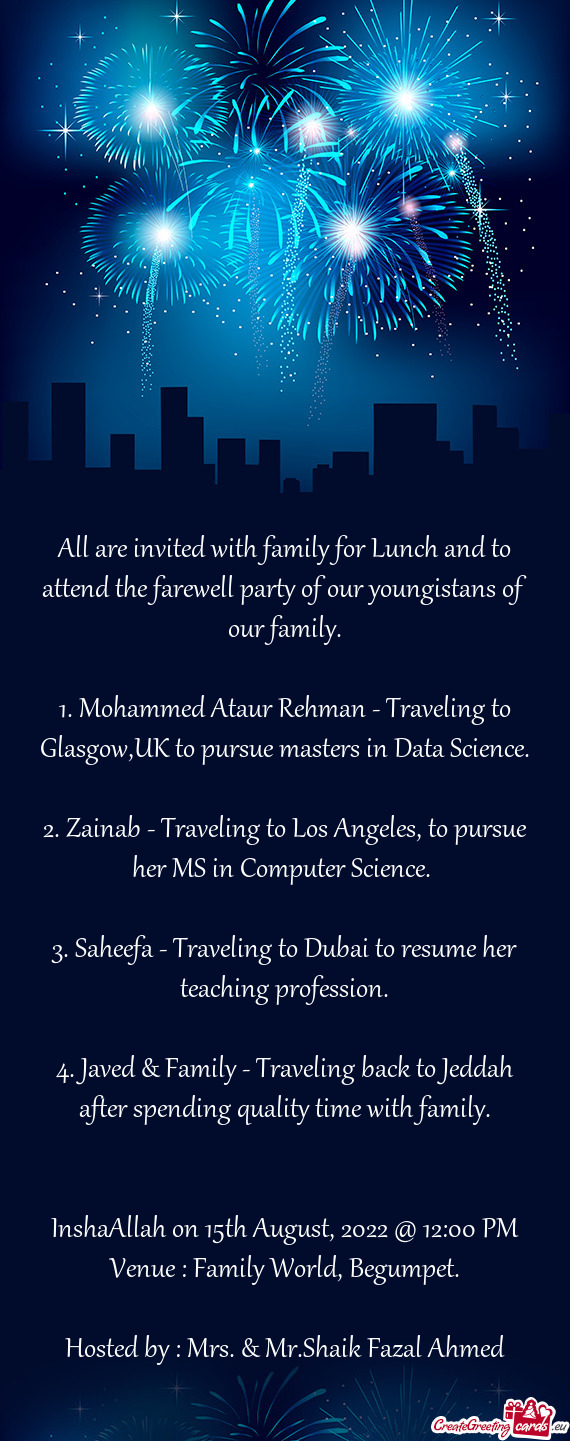 All are invited with family for Lunch and to attend the farewell party of our youngistans of our fam