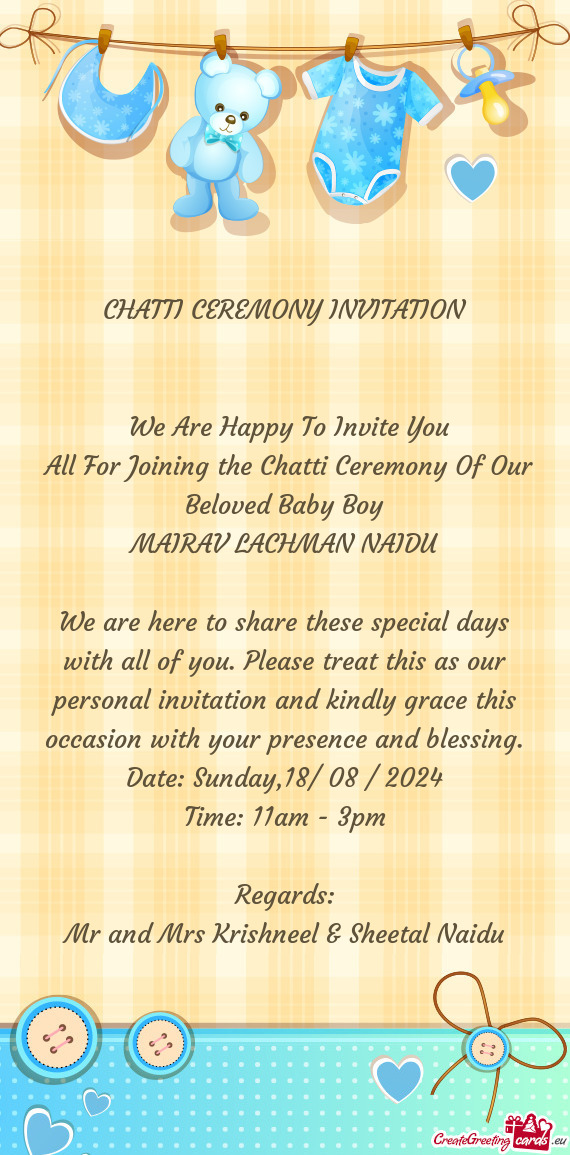 All For Joining the Chatti Ceremony Of Our Beloved Baby Boy