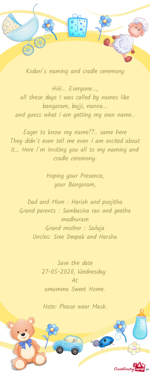 All these days I was called by names like bangaram, bujji, nanna