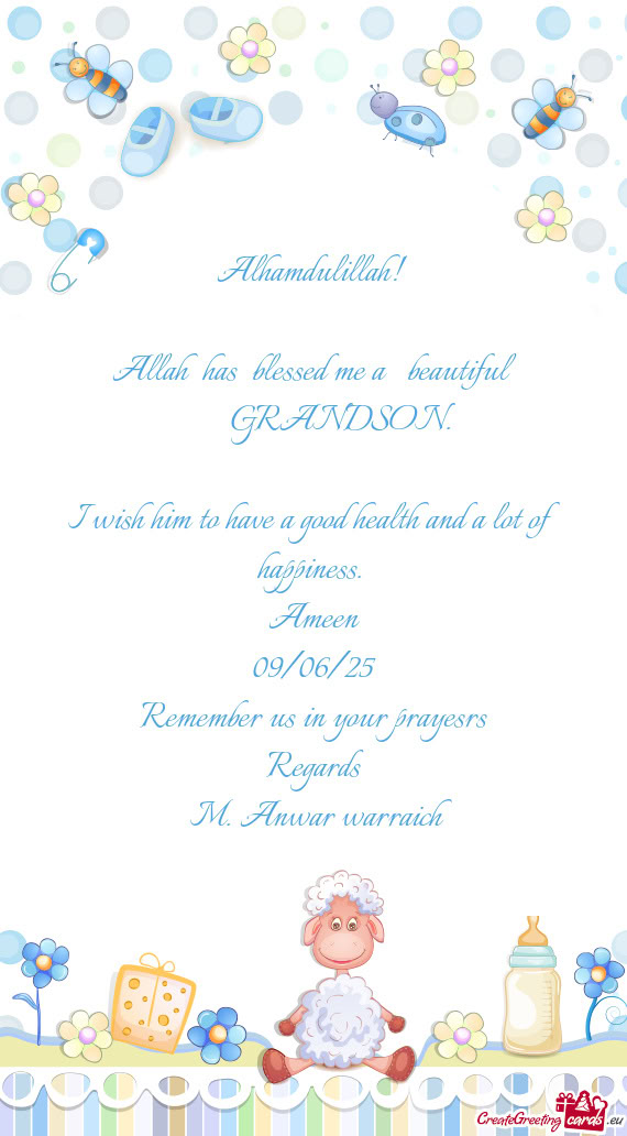 Allah has blessed me a beautiful