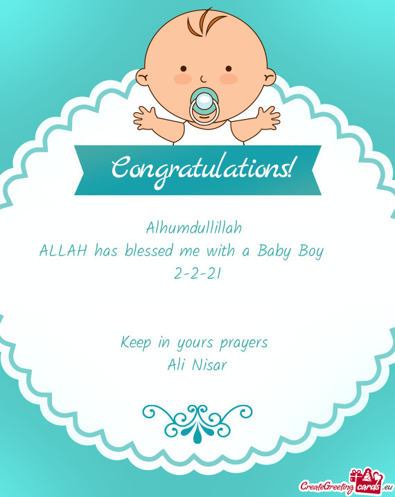 ALLAH has blessed me with a Baby Boy ♥️