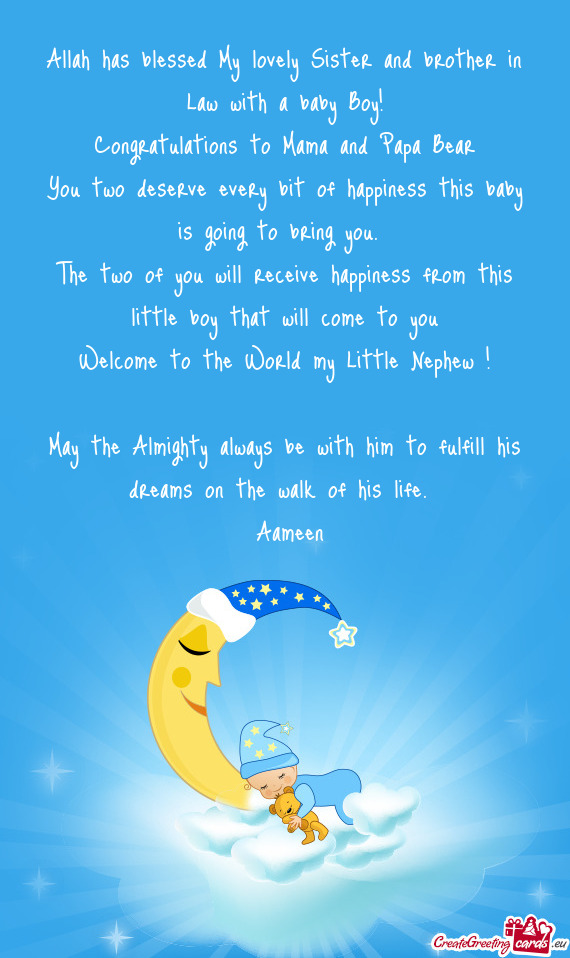 Allah has blessed My lovely Sister and brother in Law with a baby Boy