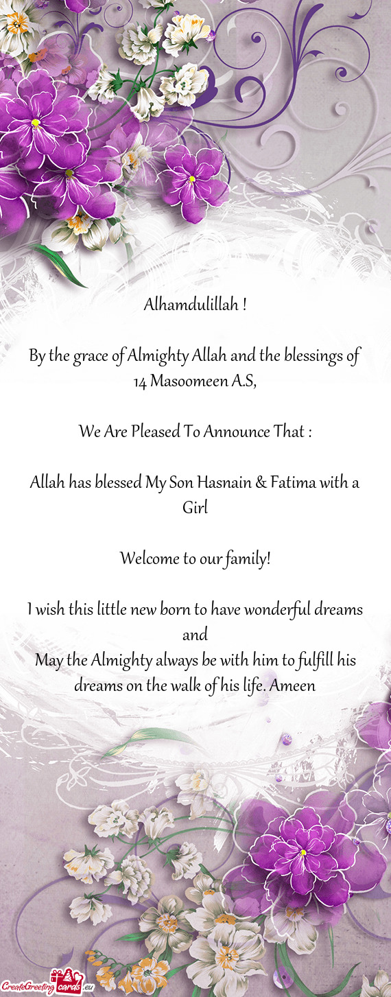 Allah has blessed My Son Hasnain & Fatima with a Girl