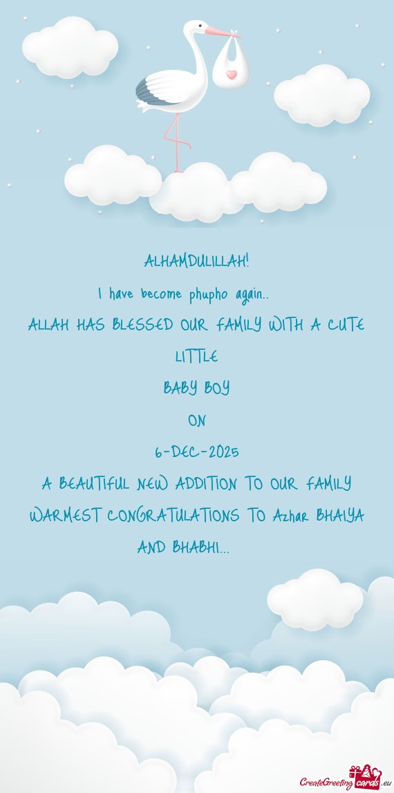 ALLAH HAS BLESSED OUR FAMILY WITH A CUTE LITTLE