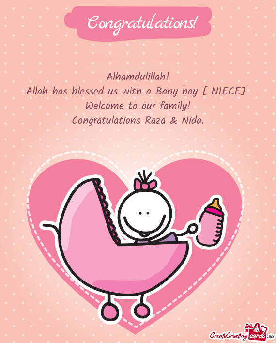 Allah has blessed us with a Baby boy [ NIECE]