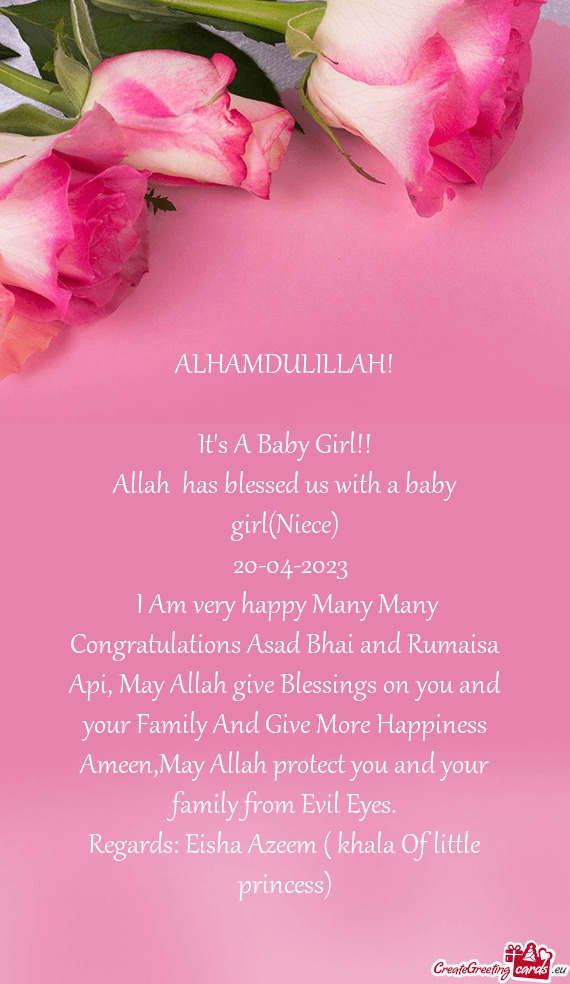 Allah has blessed us with a baby girl(Niece)