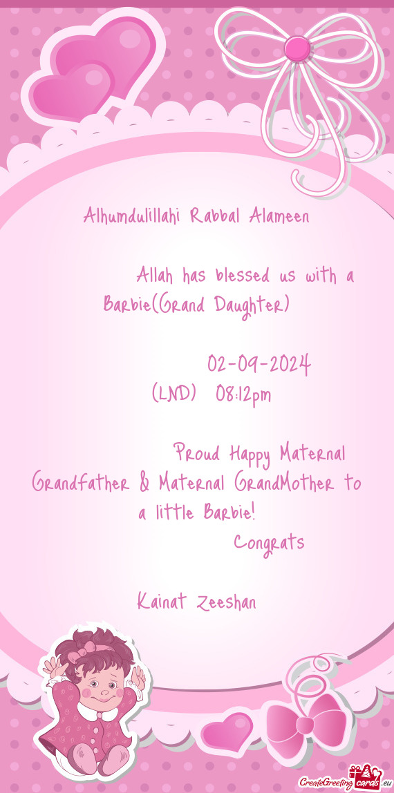 Allah has blessed us with a Barbie(Grand Daughter)