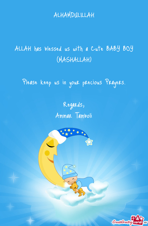 ALLAH has blessed us with a Cute BABY BOY (MASHALLAH)