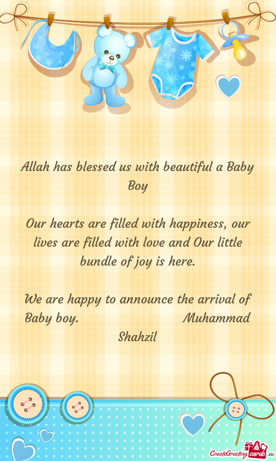 Allah has blessed us with beautiful a Baby Boy