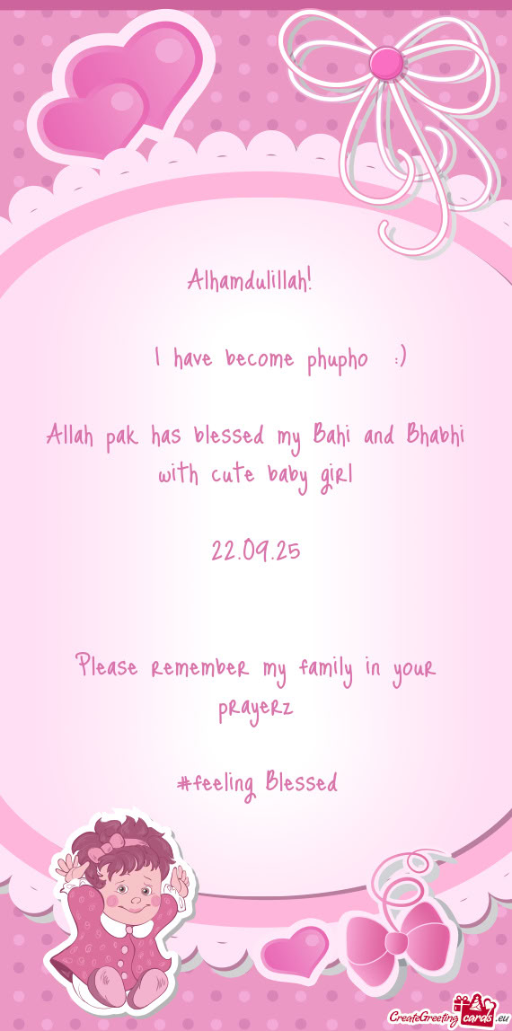 ) Allah pak has blessed my Bahi and Bhabhi with cute baby girl 22