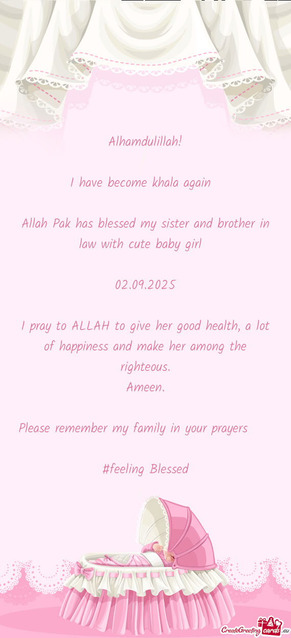 Allah Pak has blessed my sister and brother in law with cute baby girl🥳