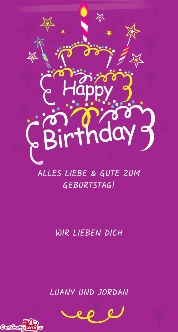 ALLES LIEBE & GUTE ZUM GEBURTSTAG